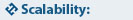 Scalability: 